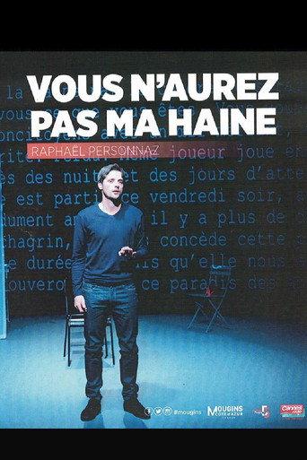 Vous n’aurez pas ma haine () poster