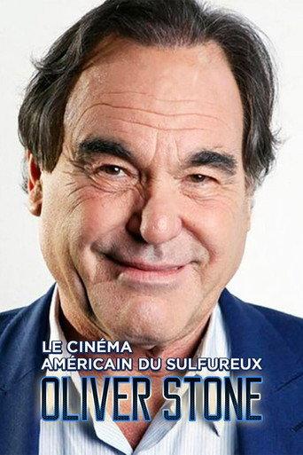 Le cinéma américain du sulfureux Oliver Stone (2019) poster