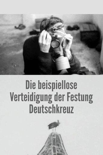 The Unprecedented Defence of the Fortress Deutschkreuz (1967) poster