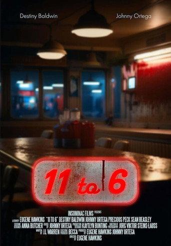 11 to 6 () poster