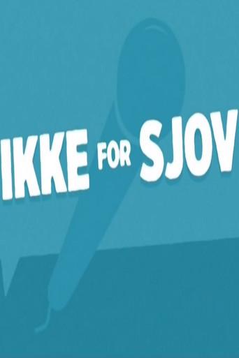 Ikke for Sjov (2015) poster