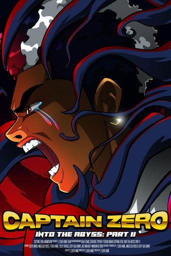 Captain Zero: Into the Abyss Part II (2025) poster