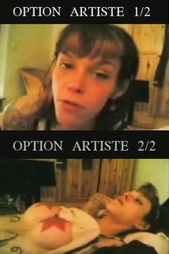 Option artiste 1/2 et 2/2 (2005) poster