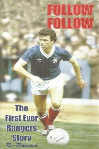 Follow Follow: The Story of Glasgow Rangers (1984) poster