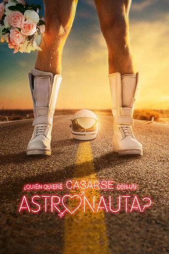 Who Wants to Marry an Astronaut? (2025) poster