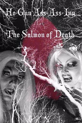 Ho-Gun Ass-Ass Inn: The Salmon of Death (2019) poster