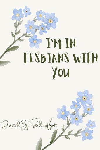 I'm in lesbians with you (2026) poster