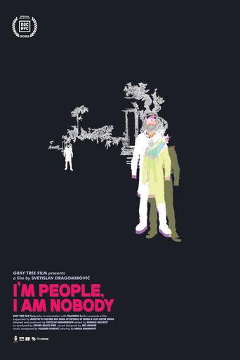 I'm People, I am Nobody (2022) poster