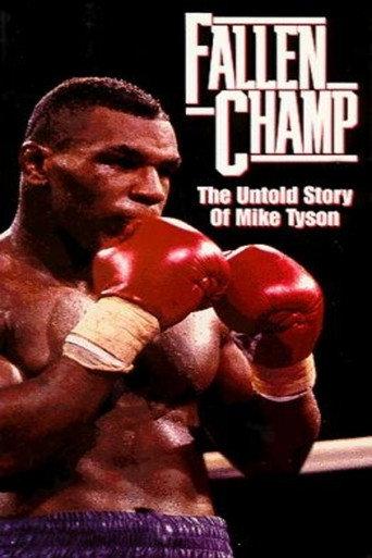 Fallen Champ: The Untold Story of Mike Tyson (1993) poster