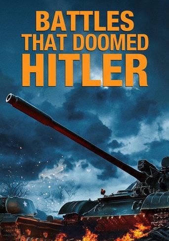 Battles That Doomed Hitler () poster