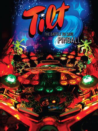 Tilt: The Battle to Save Pinball (2006) poster