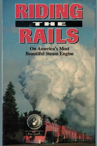 Riding The Rails on America's Most Beautiful Steam Engine (1993) poster