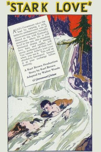 Stark Love (1927) poster