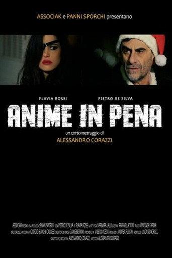 Anime in pena () poster