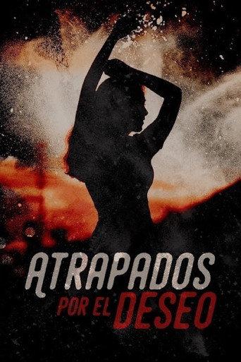 Atrapados por el deseo (2014) poster
