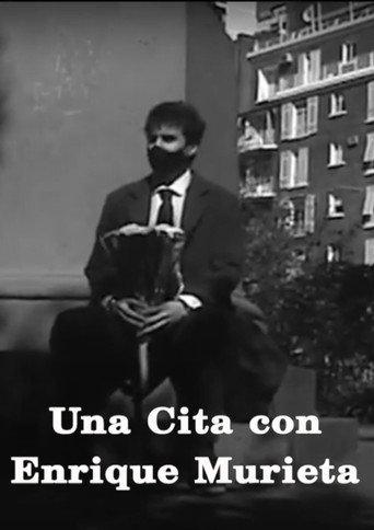 Una cita con Enrique Murieta (2021) poster