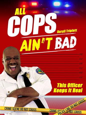 All Cops Ain't Bad (2020) poster