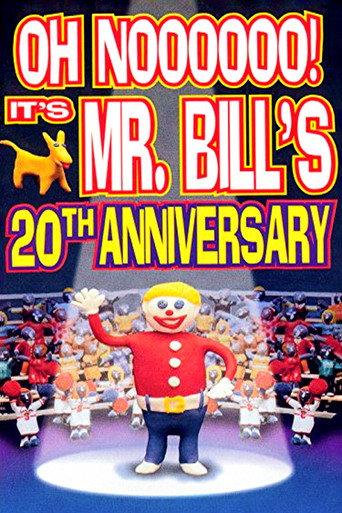 Oh Noooooo! It's Mr. Bill's 20th Anniversary (1995) poster