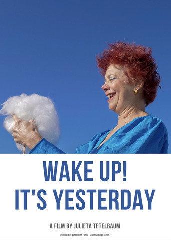 Wake Up! It's Yesterday (2021) poster