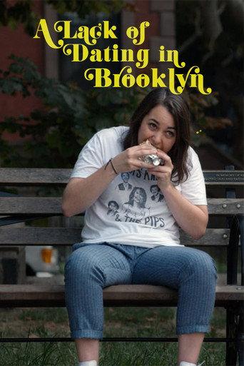 A Lack of Dating in Brooklyn (2017) poster