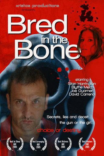 Bred in the Bone (2006) poster
