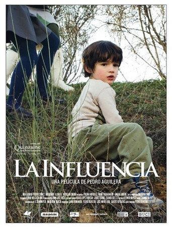 La Influencia (2007) poster