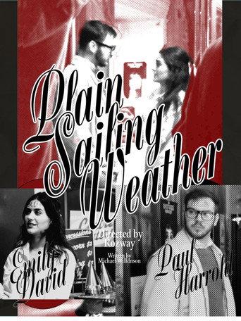 Plain Sailing Weather () poster