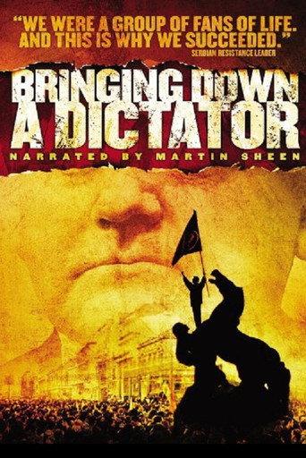 Bringing Down a Dictator (2002) poster