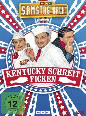 RTL Samstag Nacht - Kentucky schreit ficken (2009) poster