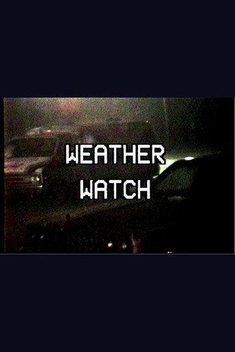 Weather Watch (1991) poster