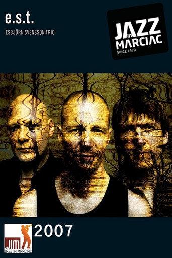 Esbjörn Svensson Trio: Jazz in Marciac (2007) poster