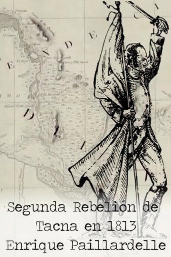 La Sublevación de Tacna de Enrique Paillardelle (2014) poster