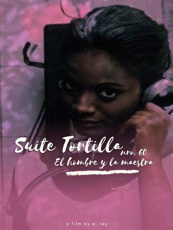 Suite Tortilla #60: The New Man and the Schoolteacher (2024) poster