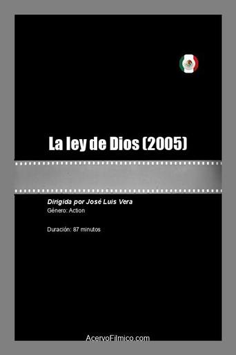 La ley de Dios (2005) poster
