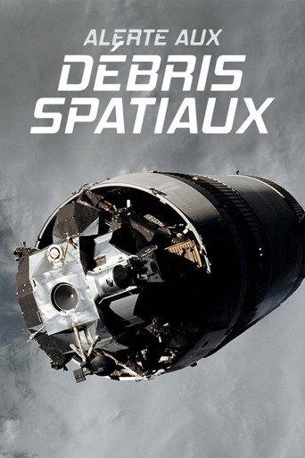 Alerte aux débris spatiaux (2019) poster
