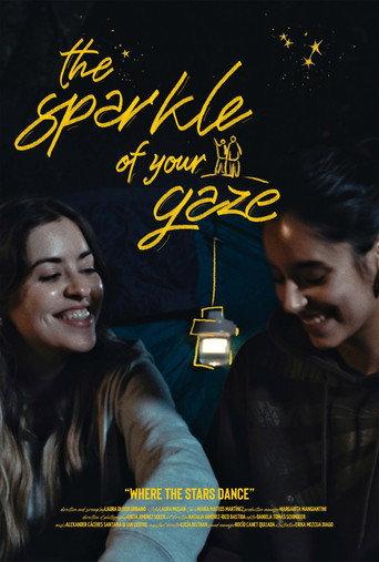 The sparkle of your gaze () poster