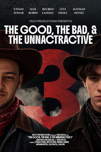 The good, the bad and the unattractive. The complete Trilogy. (2026) poster