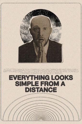 Everything Looks Simple from a Distance (2023) poster