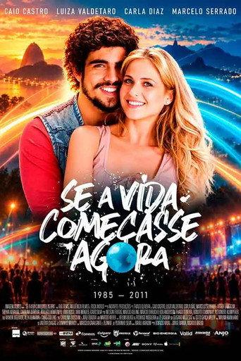Se a Vida Começasse Agora (2024) poster