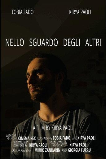 Nello Sguardo degli Altri () poster