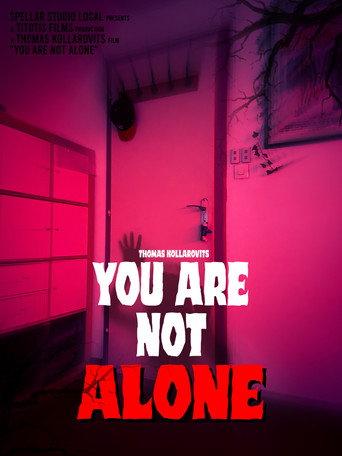 You are not ALONE () poster