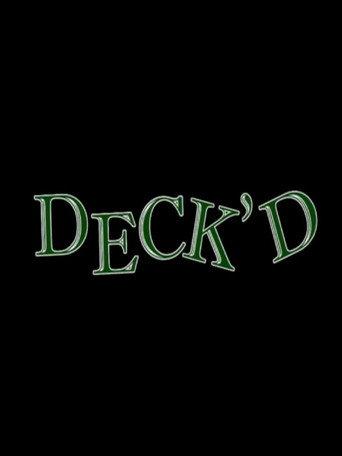 Deck'd (2009) poster
