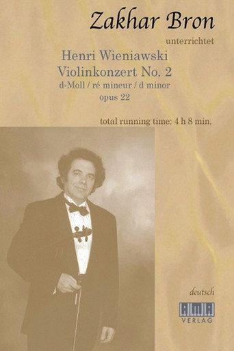 Zakhar Bron unterrichtet Henri Wieniawski, Violinkonzert No. 2 (2001) poster