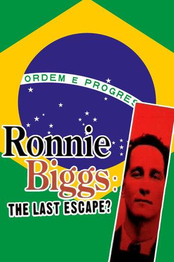 Ronnie Biggs: The Last Escape? (2005) poster