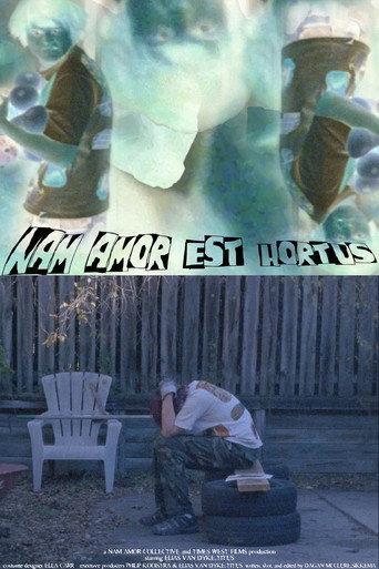 NAM AMOR EST HORTUS () poster