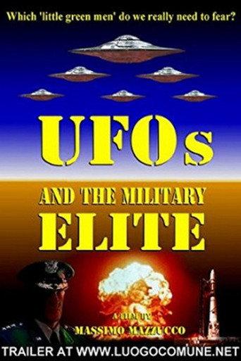 I padroni del mondo - UFO, militari e pericolo atomico (2008) poster
