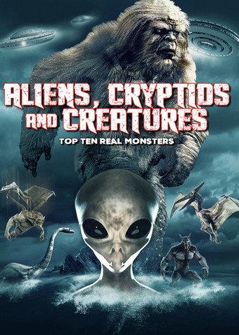 Aliens, Cryptids and Creatures: Top Ten Real Monsters (2023) poster