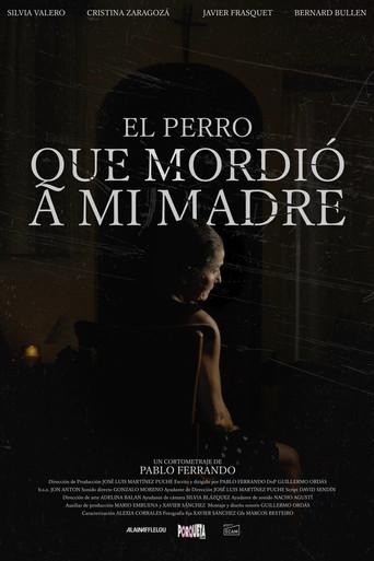 El perro que mordió a mi madre () poster
