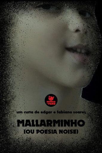Mallarminho (ou Poesia Noise) () poster