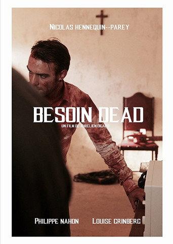Besoin Dead (2017) poster
